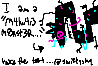 http creature not found. you are maybe toxic but in a funny way. gods little meow meow m4lw4r3 m0nst3r