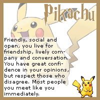 Find out what Pokémon you are at The Cave of Dragonflies I am a Pikachu!